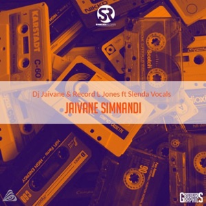 Jaivane Simnandi (feat. Slenda Vocals)