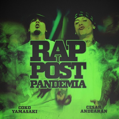 Rap Post Pandemia - Single