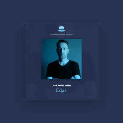 Listen to Edas, watch music videos, read bio, see tour dates & more!