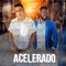Acelerado (feat. Decão) - DJ Pezão lyrics