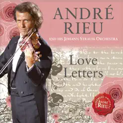 Love Letters - André Rieu