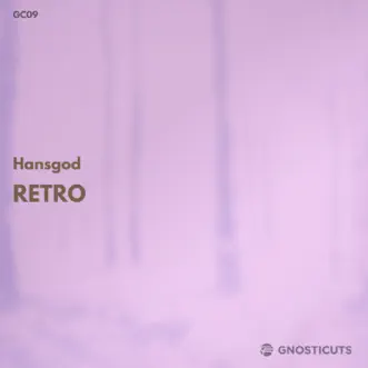 Retro - EP by Hansgod album reviews, ratings, credits