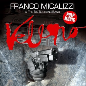 Veleno Pulp Music (feat. The Big Bubbling Band)