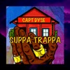 Suppa Trappa - EP