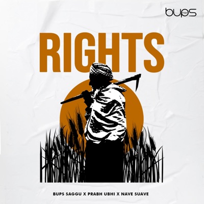 Rights (feat. Prabh Ubhi & Nave Suave) - Single