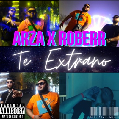 Te Extrano (feat. Roberr N) - Single