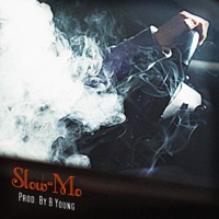Slow Mo - Single - Lu Jerz
