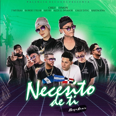 Necesito de Ti (Mega Remix) - Single