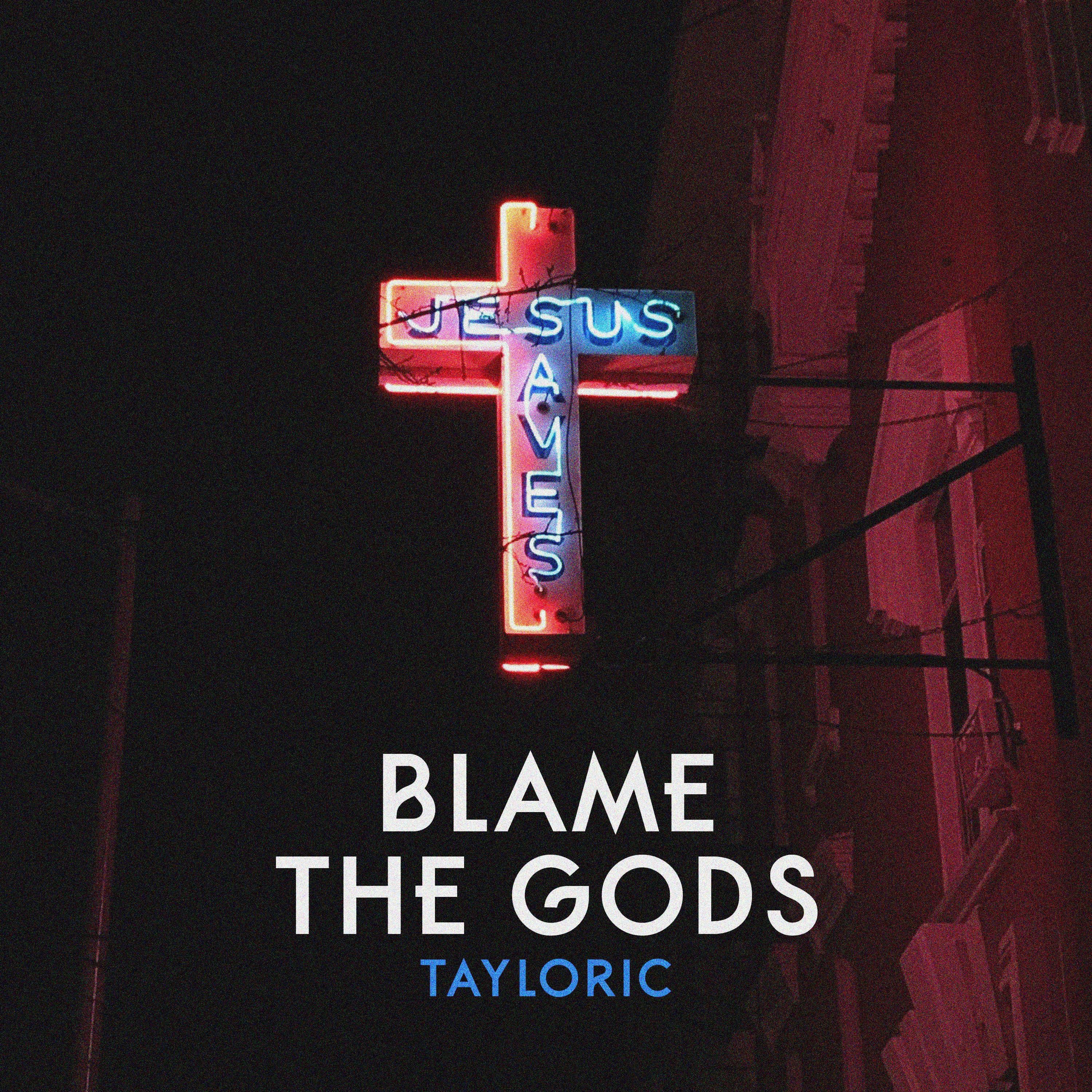 Blame the Gods - Single