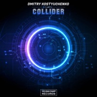 Collider - Single - Dmitry Kostyuchenko