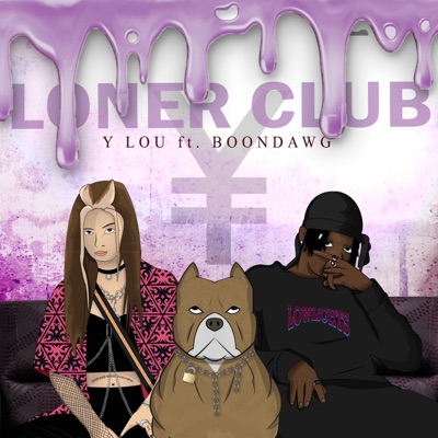 Loner Club (feat. Boondawg) - Single