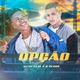 Opção feat É o Pedro Single