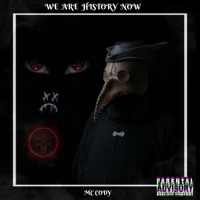 We Are History Now - Single - Mc Cody