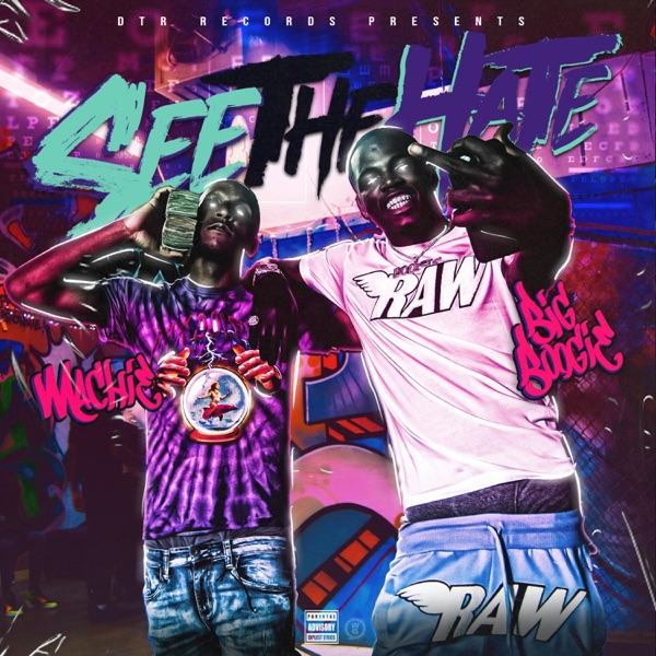 See the Hate (feat. Big Boogie) - Single