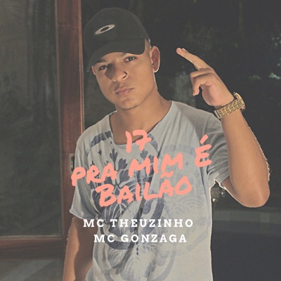 17 pra Mim É Bailão - Single