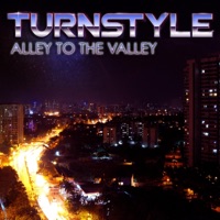 Alley to the Valley - Turnstyle