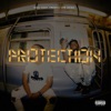 Protection (feat. Fre$co Van Gogh) - Single