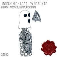 Chanting Spirits - Tanmoy Sen, Hamza & Arsenic P