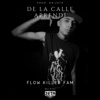 De la Calle Aprendí (feat. wyz killer) - Single