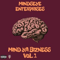 Mind Ya Bizness - Single - Thirdeye 3j