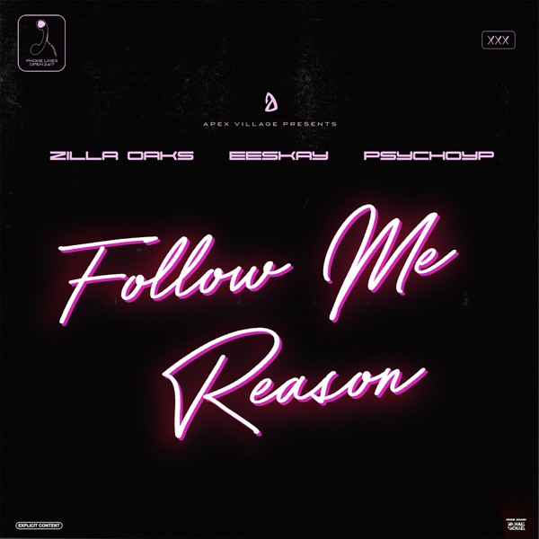 Follow Me Reason (feat. Eeskay)