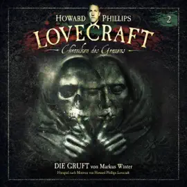 Die Gruft: Howard Phillips Lovecraft - Chroniken des Grauens 2
