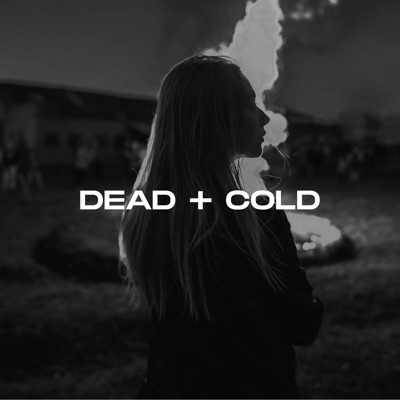sweetsorrow - Dead + Cold