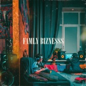 FAMLY BIZNE$$$ artwork