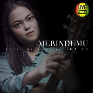 Chord Gitar Merindumu - Kalia Siska feat SKA 86