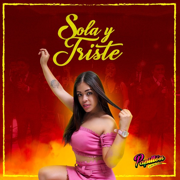 Sola y Triste