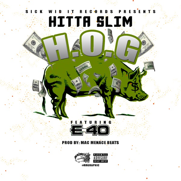 Hog (feat. E-40) - Single