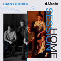 Giant Rooks - All Good Things (Come To An End) [Apple Music Home Session] artwork