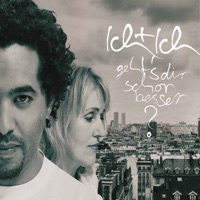 Geht's Dir Schon Besser? - Single - Ich + Ich