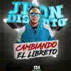 Stream & download Cambiando El Libreto - EP