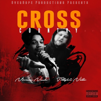 Cross Country (feat. TittyboiNate) - Single