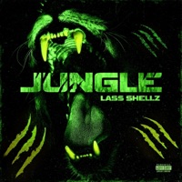 Jungle - Single - Lass Shellz