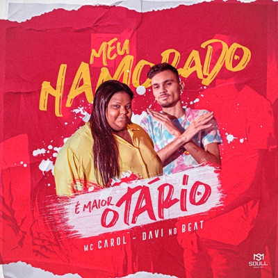 Meu Namorado É Maior Otário (Remix) - Single