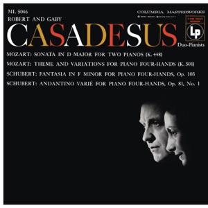Mozart: Sonata for 2 Pianos, K. 448 & Andante with 5 Variations, K. 501 - Schubert: Fantasia, D. 940 & Andantino varié, D. 823