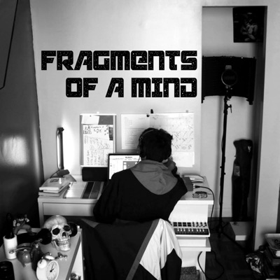 Fragments of a Mind - EP