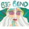 Big Bend - Bacchus Baracus lyrics