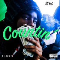 Countin' - Single - Lil B.R.O