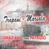 Trapani-Marsala (feat. Patrizio) - Single