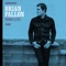 A Wonderful Life - Brian Fallon lyrics