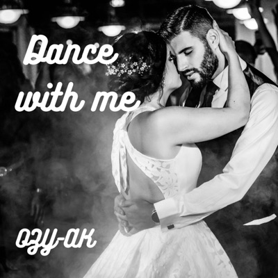 Dance with me (feat. AK) - Single