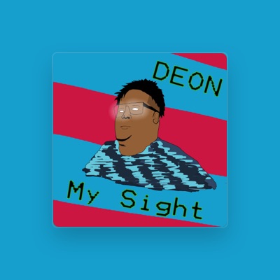 Listen to Deon, watch music videos, read bio, see tour dates & more!