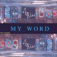 My Word - Single - Ayo Nish!