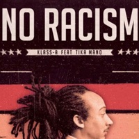 No Racism (feat. Tika Mano) - Single - Klass-A