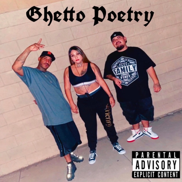 Ghetto Poetry (feat. Pomona Ghettochild & Fontana Dre