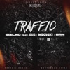 Traffic (feat. Gus, Megaski & BRN) - Single