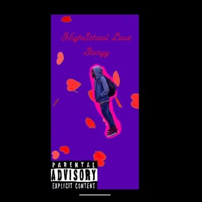 High School Love Storyy - Single